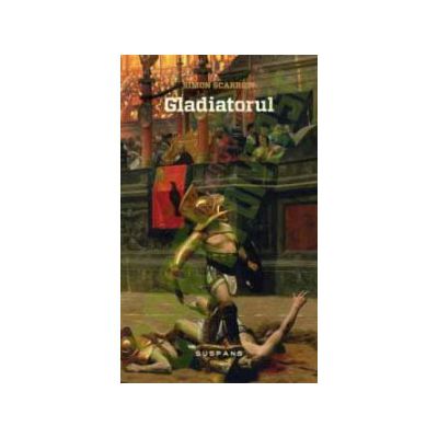 Gladiatorul
