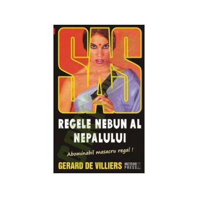 SAS 129: Regele nebun al Nepalului