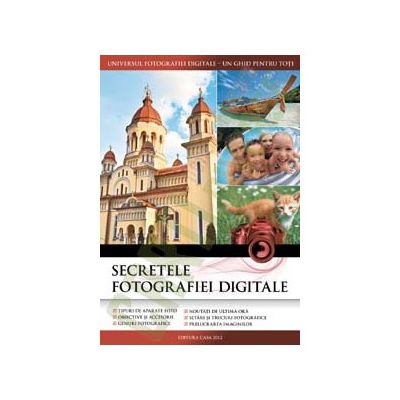 Secretele fotografiei digitale