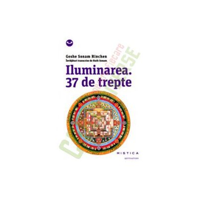 Iluminarea - 37 de trepte