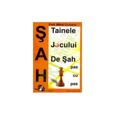 Tainele jocului de sah, pas cu pas