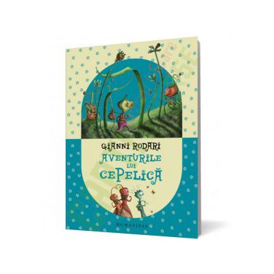 Aventurile lui Cepelică