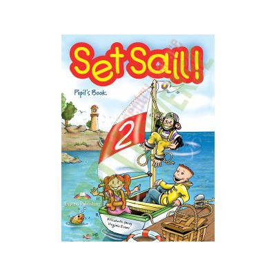 Set Sail 2 - Manual manual pentru clasa a II a
