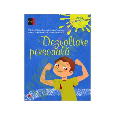 DEZVOLTARE PERSONALA - CLASA PREGATITOARE
