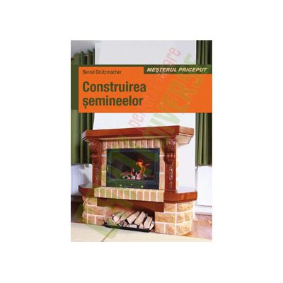 Construirea şemineelor