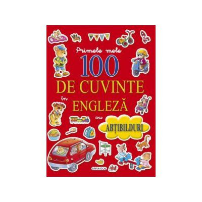 Primele mele 100 de cuvinte in engleza cu abtibilduri