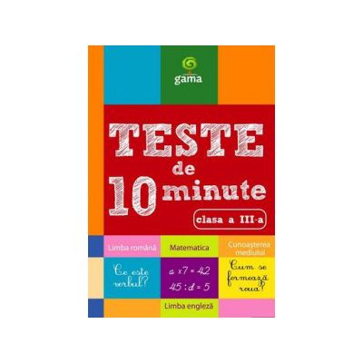 Teste de 10 minute clasa a III a