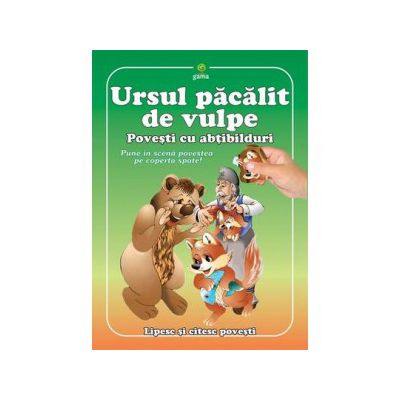 Povesti cu abtibilduri. Ursul pacalit de vulpe