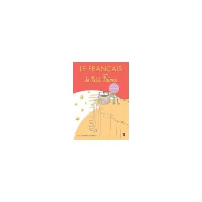 Le Francais avec Le Petit Prince - vol.4 (L'Automne)