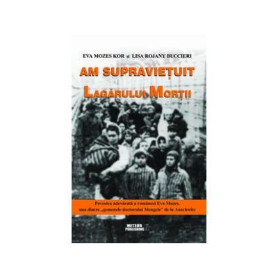 Am supravietuit lagarului mortii