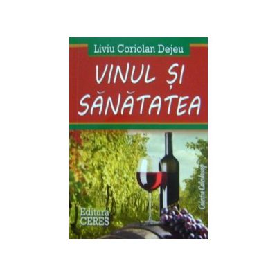 Vinul si sanatatea