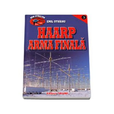 Haarp, arma finala