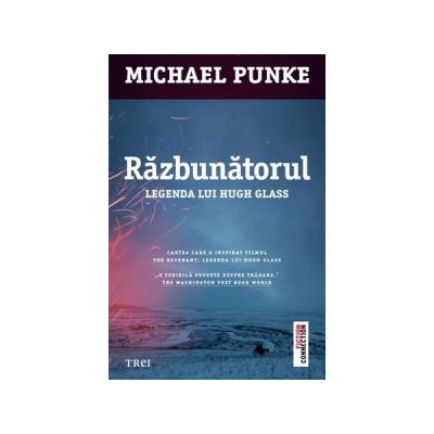 Răzbunătorul. Legenda lui Hugh Glass