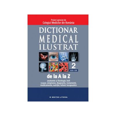 DICTIONAR MEDICAL ILUSTRAT. VOL. 2