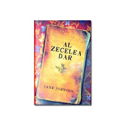 Al zecelea dar