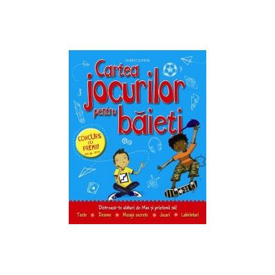 CARTEA JOCURILOR PENTRU BAIETI