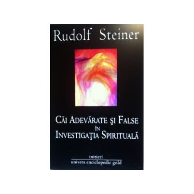 Cai adevarate si false in investigatia spirituala