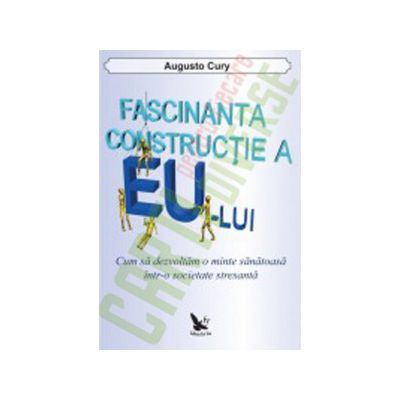 Fascinanta constructie a Eu-lui