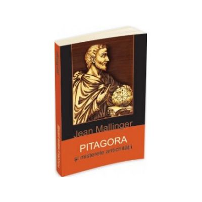 Pitagora si misteriile antichitatii