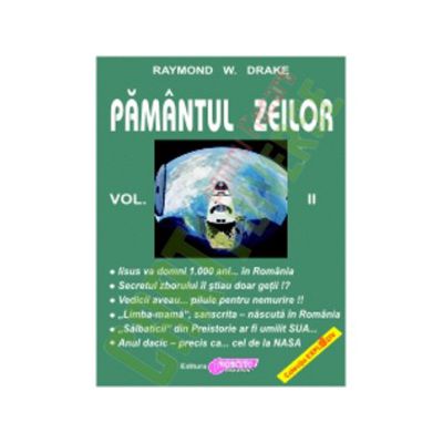 Pământul Zeilor – vol. II