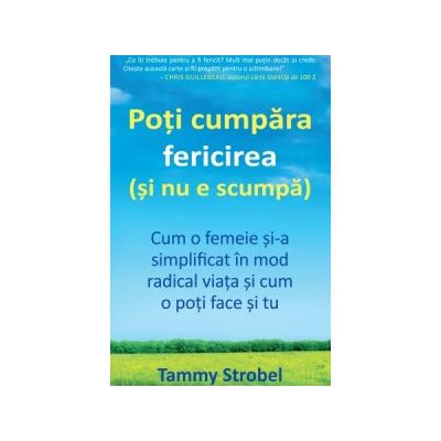 Poti cumpara fericirea (si nu e scumpa). Cum o femeie si-a simplificat viata in mod radical