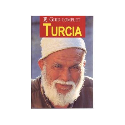 Turcia. Ghid complet