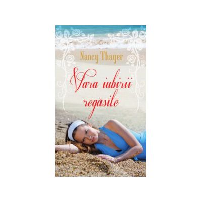Vara iubirii regăsite