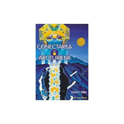 Conectarea cu Arcturienii