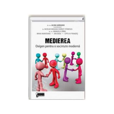 Medierea. Oxigen pentru o societate moderna