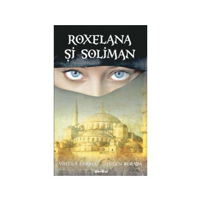 Roxelana si Soliman. Editie 2013