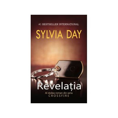 REVELAŢIA Seria Crossfire. Vol. 2