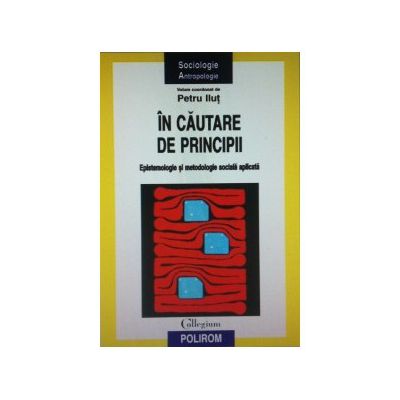 In cautare de principii