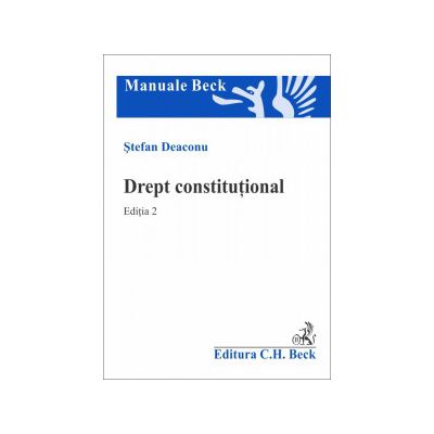 Drept constitutional. Editia 2