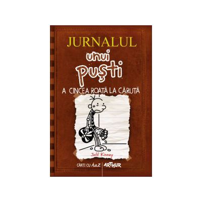Jurnalul unui pusti 7. A cincea roată la căruţa