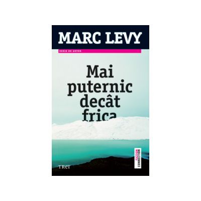 Mai puternic decât frica
