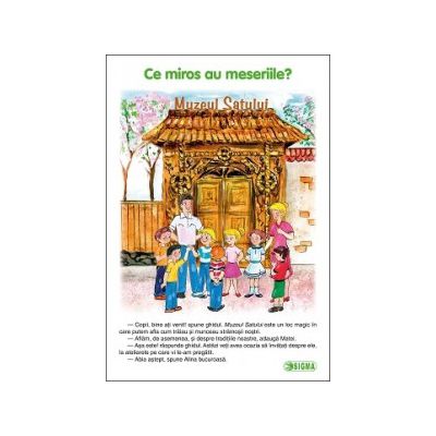 Ce miros au meseriile. Carte Uriasa. Clasa I. Semestrul II