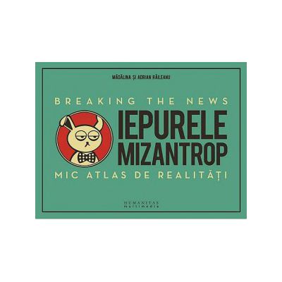 Iepurele mizantrop - Breaking the News