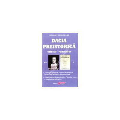 Dacia Preistorică - vol. V