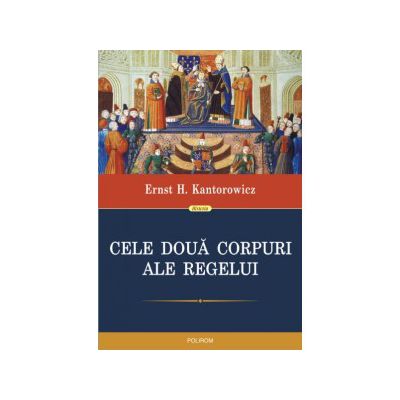 Cele doua corpuri ale regelui