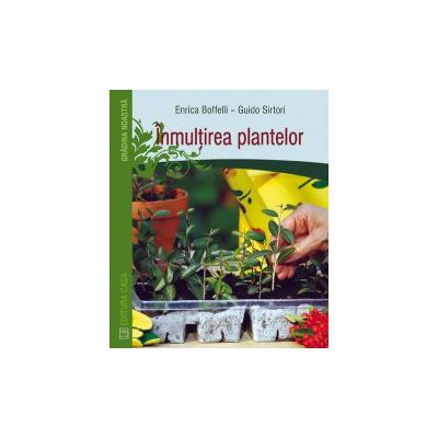 Inmultirea plantelor