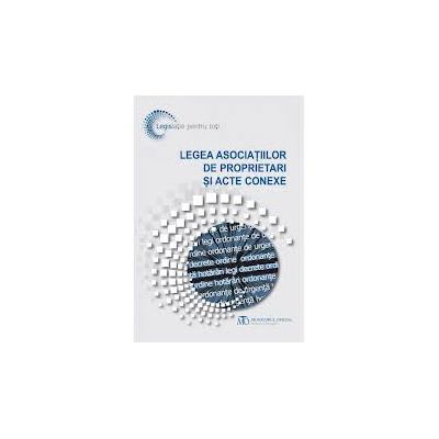 Legea asociatiilor de proprietari si acte conexe