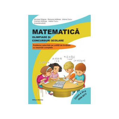 Matematica. Olimpiade si concursuri scolare, clasa a VI-a. Editia a II-a