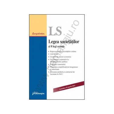 Legea societatilor si 8 legi uzuale