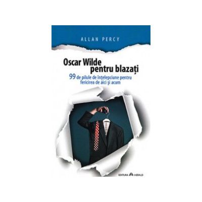 Oscar Wilde pentru blazati