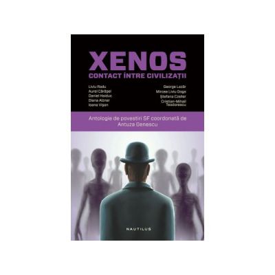 Xenos. Contact intre civilizatii