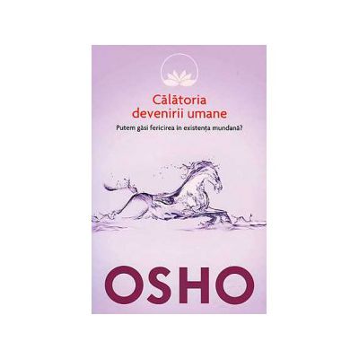 Calatoria devenirii umane. vol 7
