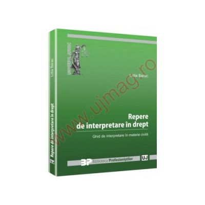 Repere de interpretare in drept