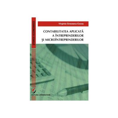 Contabilitatea aplicata a intreprinderilor si microintreprinderilor