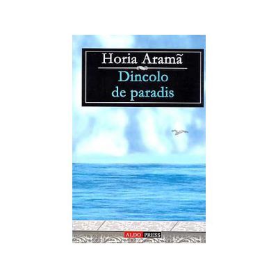 Dincolo de paradis