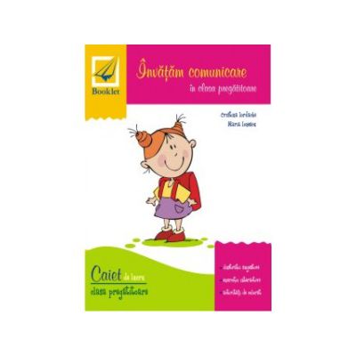 Invatam comunicare in clasa pregatitoare